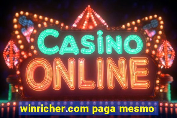 winricher.com paga mesmo